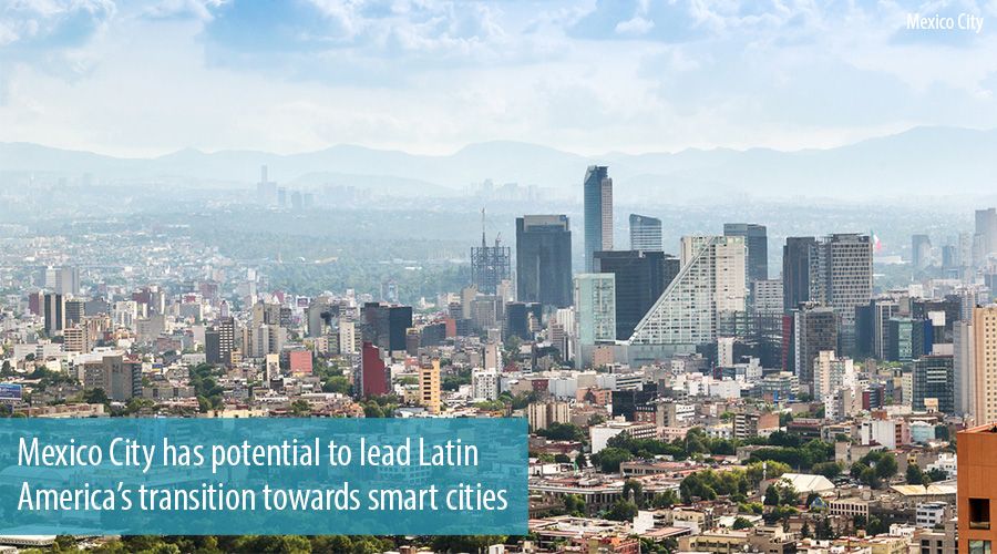 Mexico City has potential to lead Latin America’s transition towards smart cities