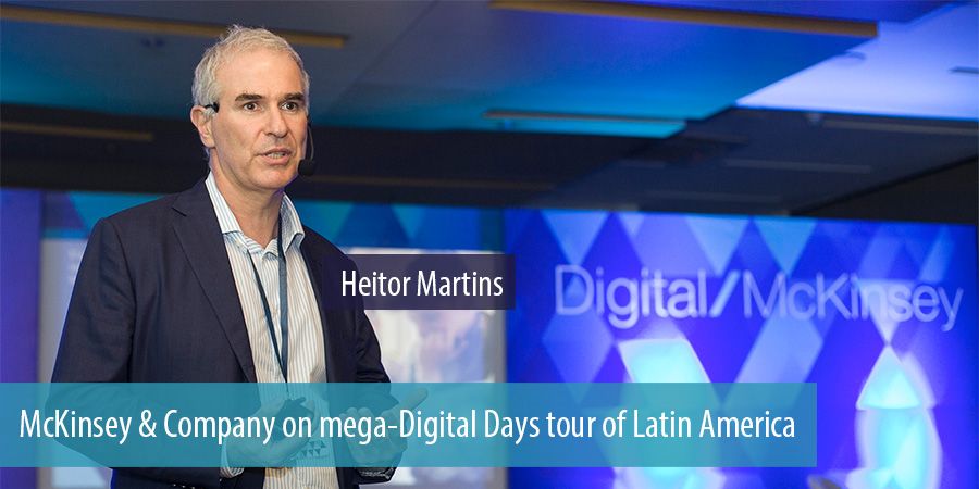 McKinsey & Company on mega-Digital Days tour of Latin America