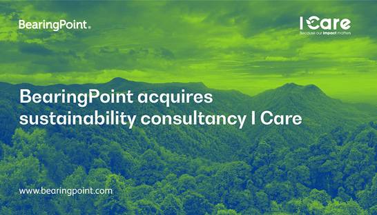 BearingPoint acquires strategic sustainability consultancy I Care
