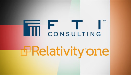 FTI launches RelativityOne offering in Germany and Ireland