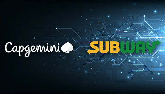 Capgemini supports Subway on large-scale digital update