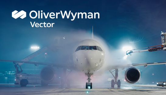 Oliver Wyman launches consolidated aviation unit Vector