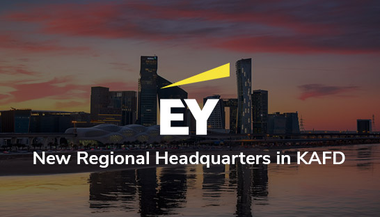 EY to open new MENA regional headquarters in Riyadh
