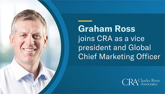 Charles River Associates hires Graham Ross as chief marketing officer 