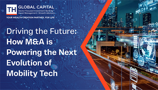 How M&A is powering the next chapter of mobility technology