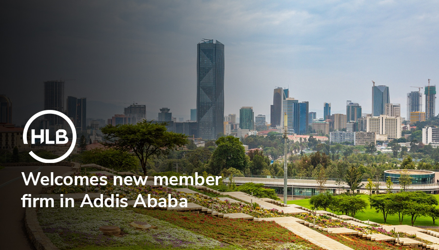 HLB launches in Ethiopia with new member firm in Addis Ababa